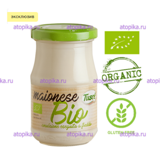 Майонез классический BIO, Tusce, 200 мл - интернет-магазин диетических продуктов, товаров для аллергиков и астматиков